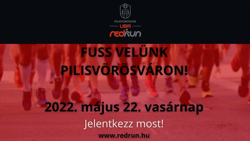UBM RedRun Pilisvörösvár Futóverseny (2022-05-22)