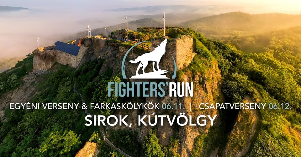 Fighters’ Run Egyéni verseny & Farkaskölykök | Csapatverseny – Sirok (2022-06-11 – 2022-06-12)