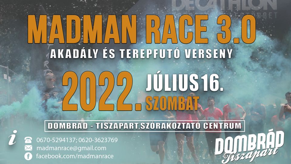 MADMAN Race 3.0 (2022-07-16)
