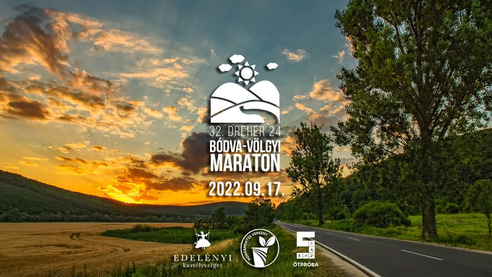 32. Dreher 24 Bódva-völgyi Maraton (2022-09-17)