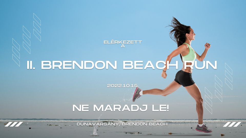 II. Brendon Beach Run (2022-10-15)