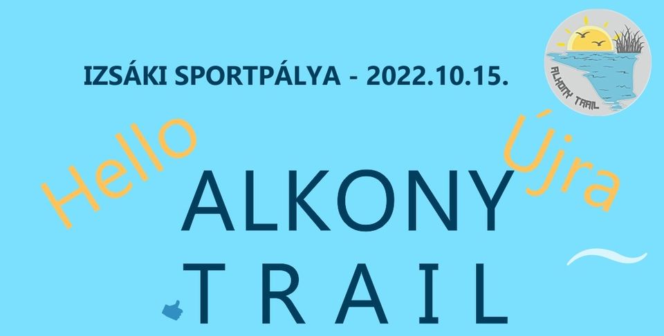 III. Alkony Trail (2022-10-15)