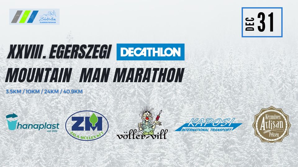 XXVIII. Egerszegi DECATHLON Mountain Man Marathon (2022-12-31)