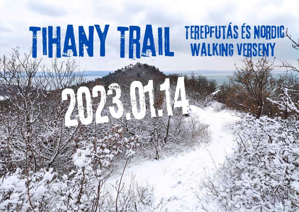 Tihany Trail Terepfutó és Nordic Walking Verseny (2023-01-14)