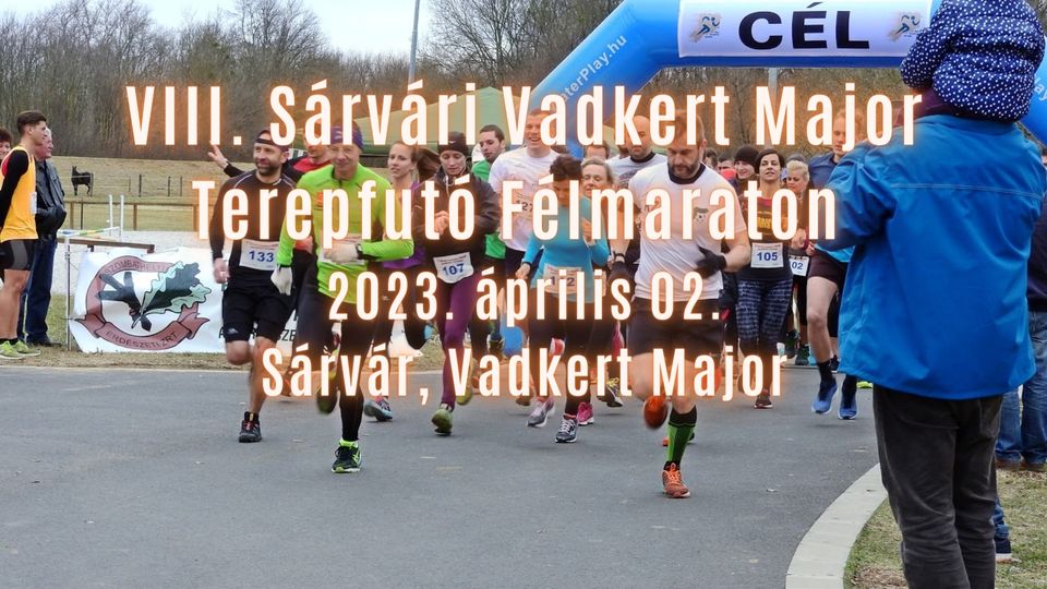 VIII. Sárvári Vadkert Major Terepfutó Félmaraton (2023-04-02)