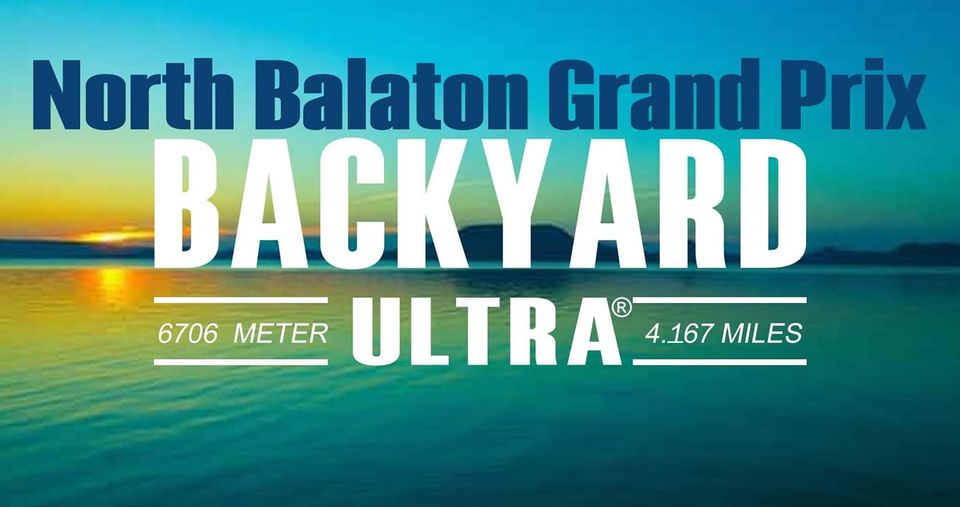 MyTIME SPORT North Balaton Grand Prix – Backyard Ultra – JUNIOR&SENIOR MAGYAR BAJNOKSÁG (2023-04-29)