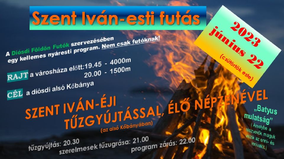 Szent Iván-éji futás, tűzgyújtással, élő népzenével! (2023-06-22)