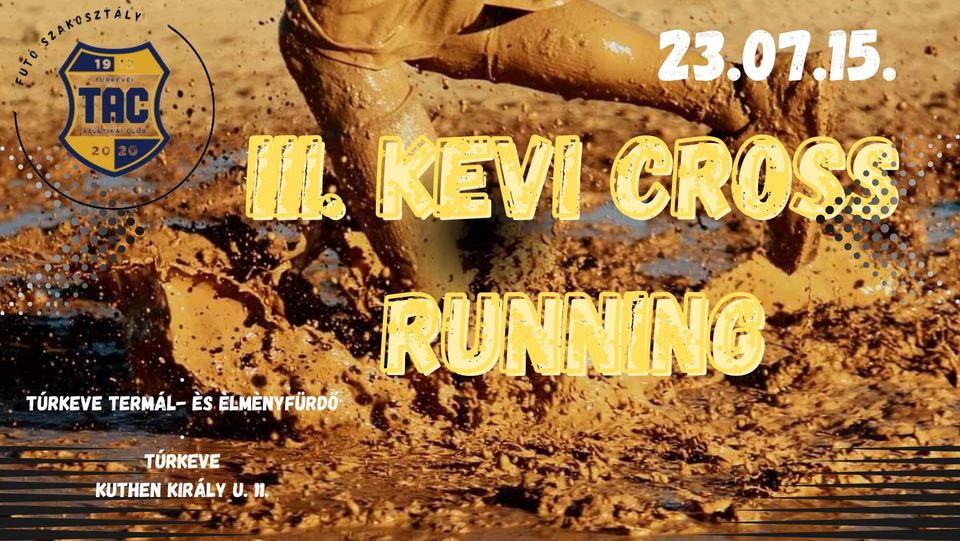 III.KEVI CROSS RUNNING (2023-07-15)