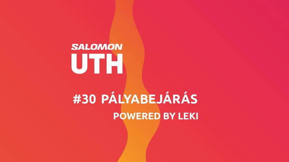 Ismerd meg a Salomon UTH útvonalát! #30 (2023-11-18)