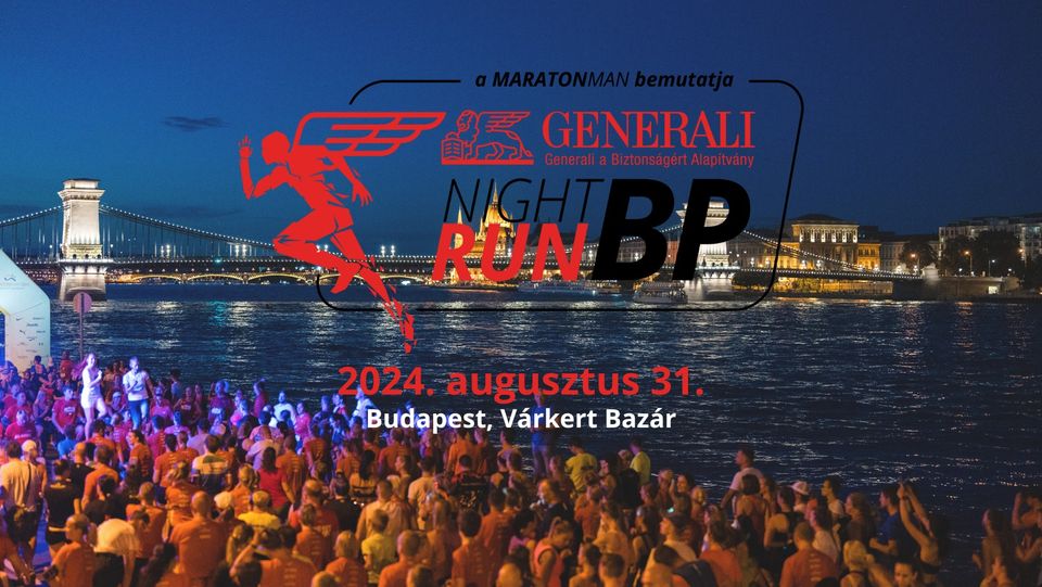 GENERALI NIGHT RUN BUDAPEST (2024-08-31)